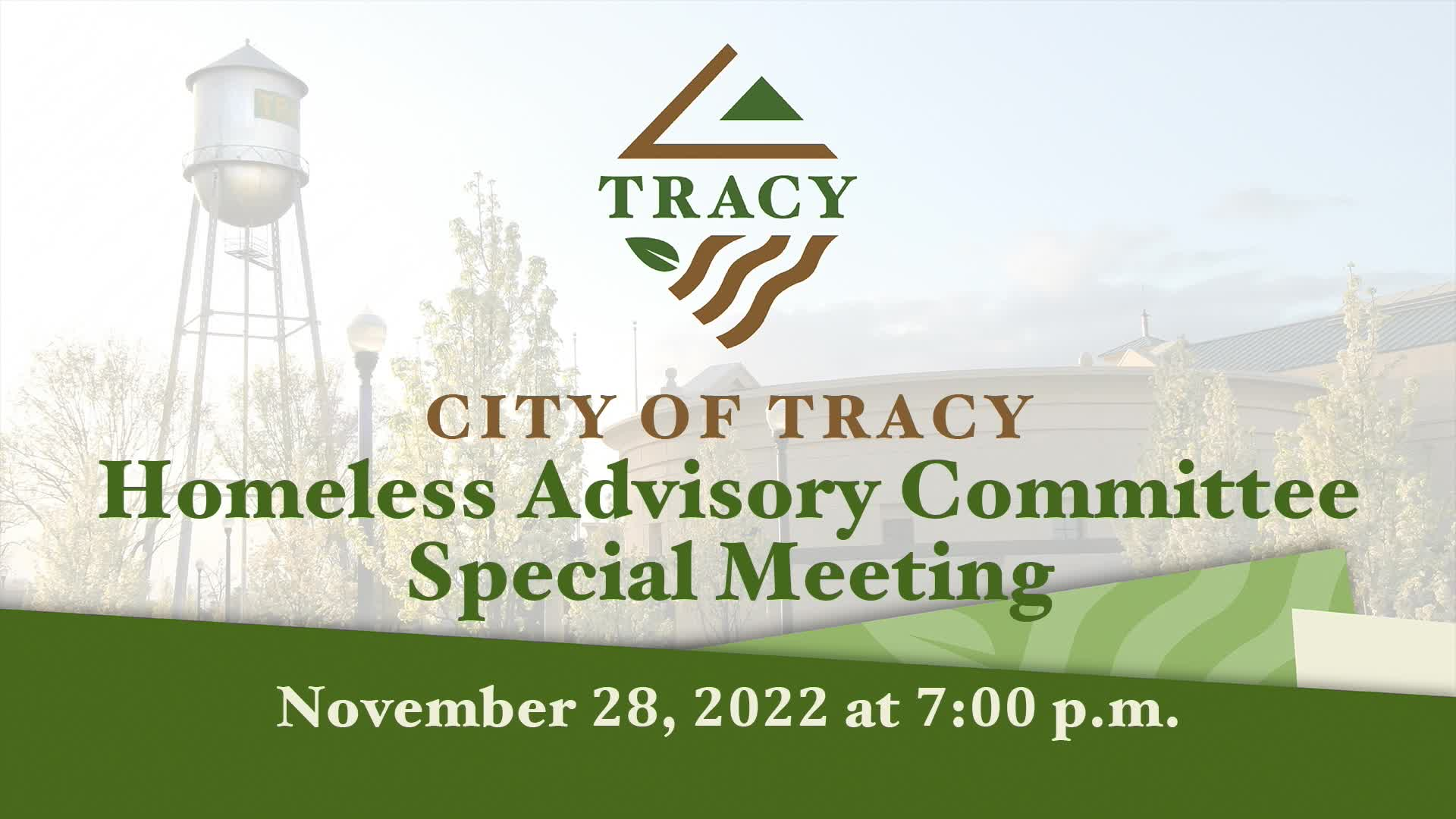 November 28, 2022 - Tracy Homeless Advisory Committee Special Meeting