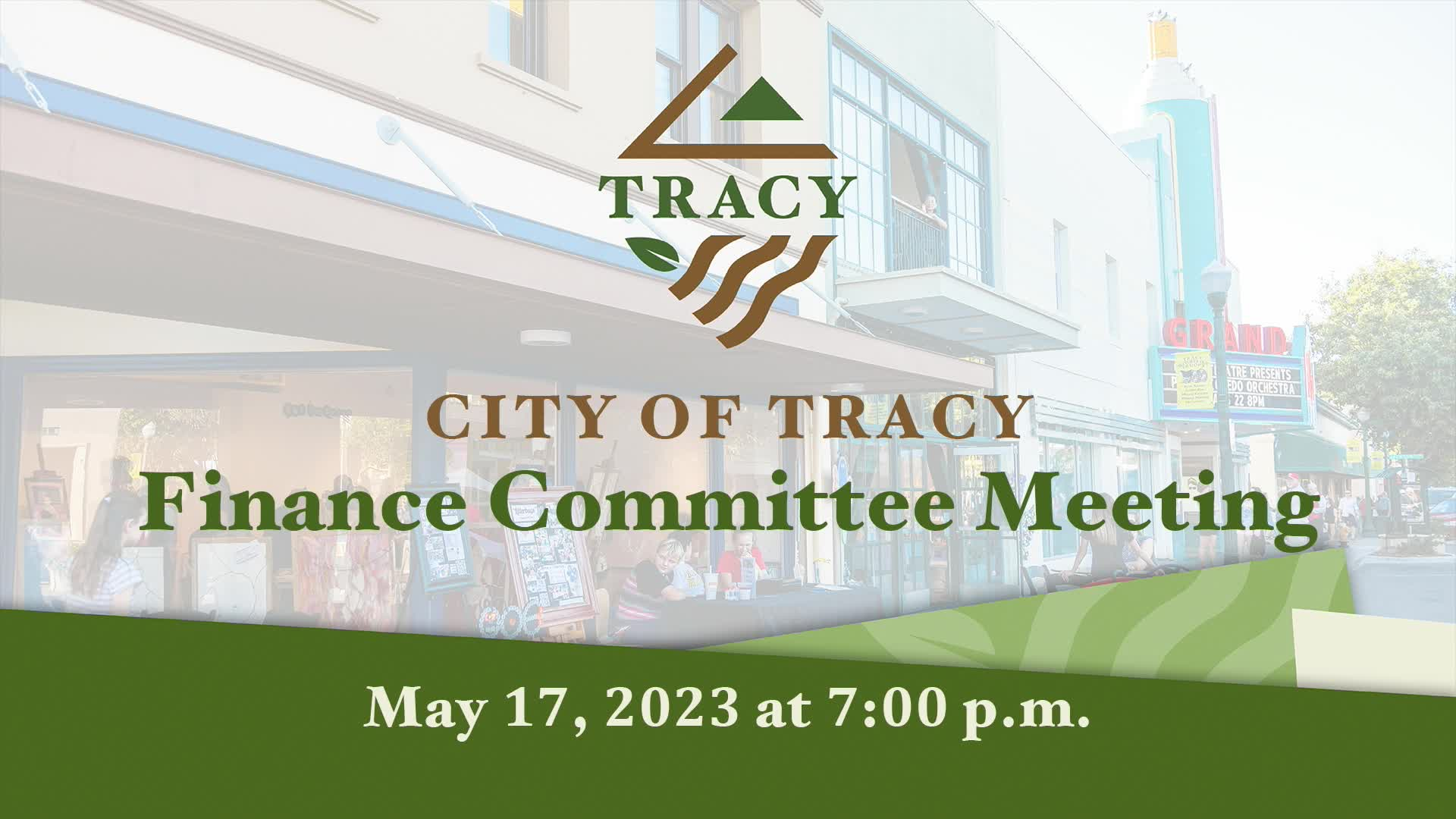 May 17, 2023 - City of Tracy Finance Committee Meeting