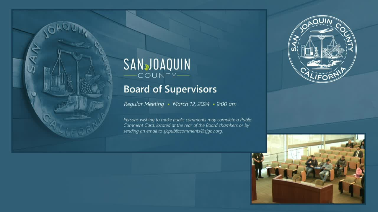 Thumbnail image for SJCBS March 12, 2024 - San Joaquin County Board of Supervisors Meeting