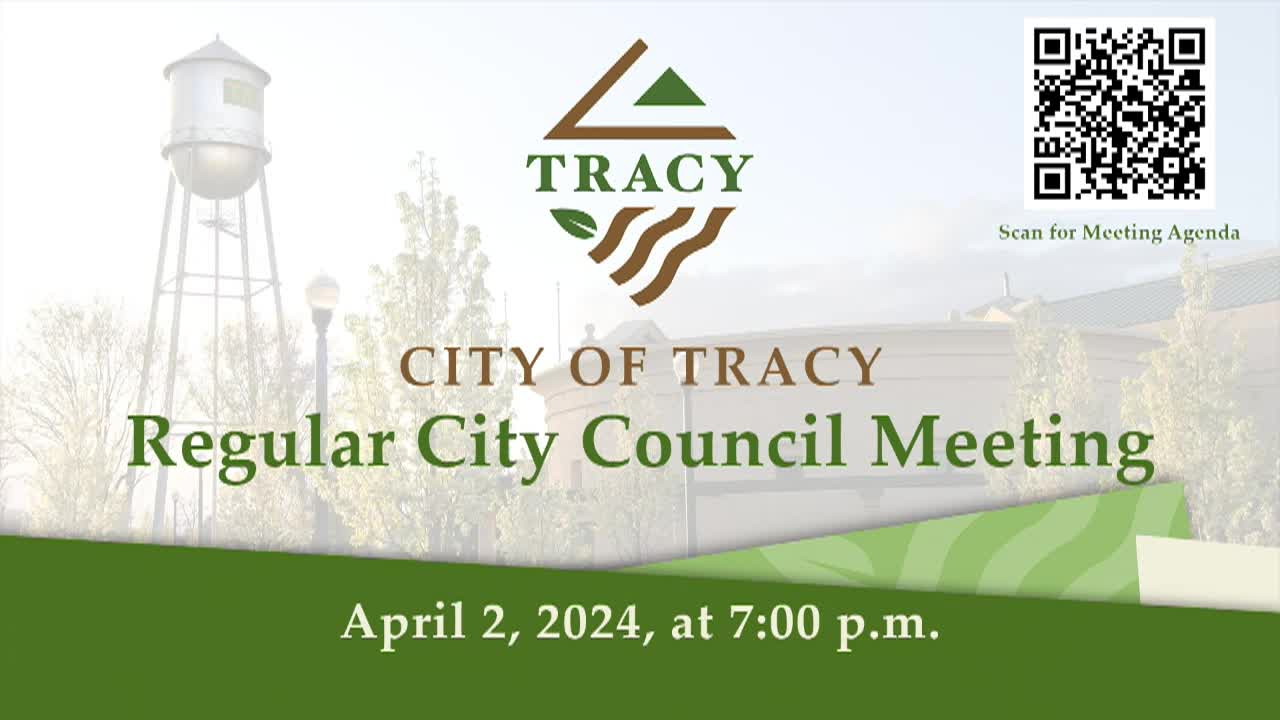 April 2, 2024 - Regular Tracy City Council Meeting