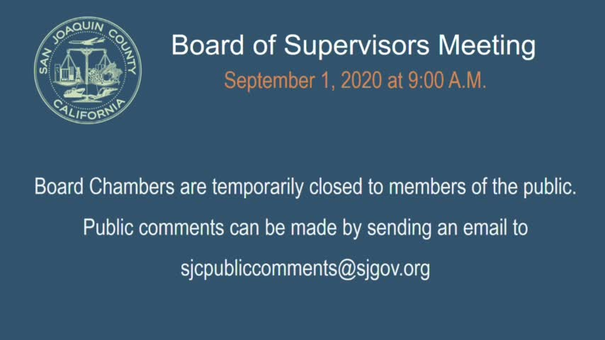 San Joaquin Board of Supervisors Meeting 9-01-20