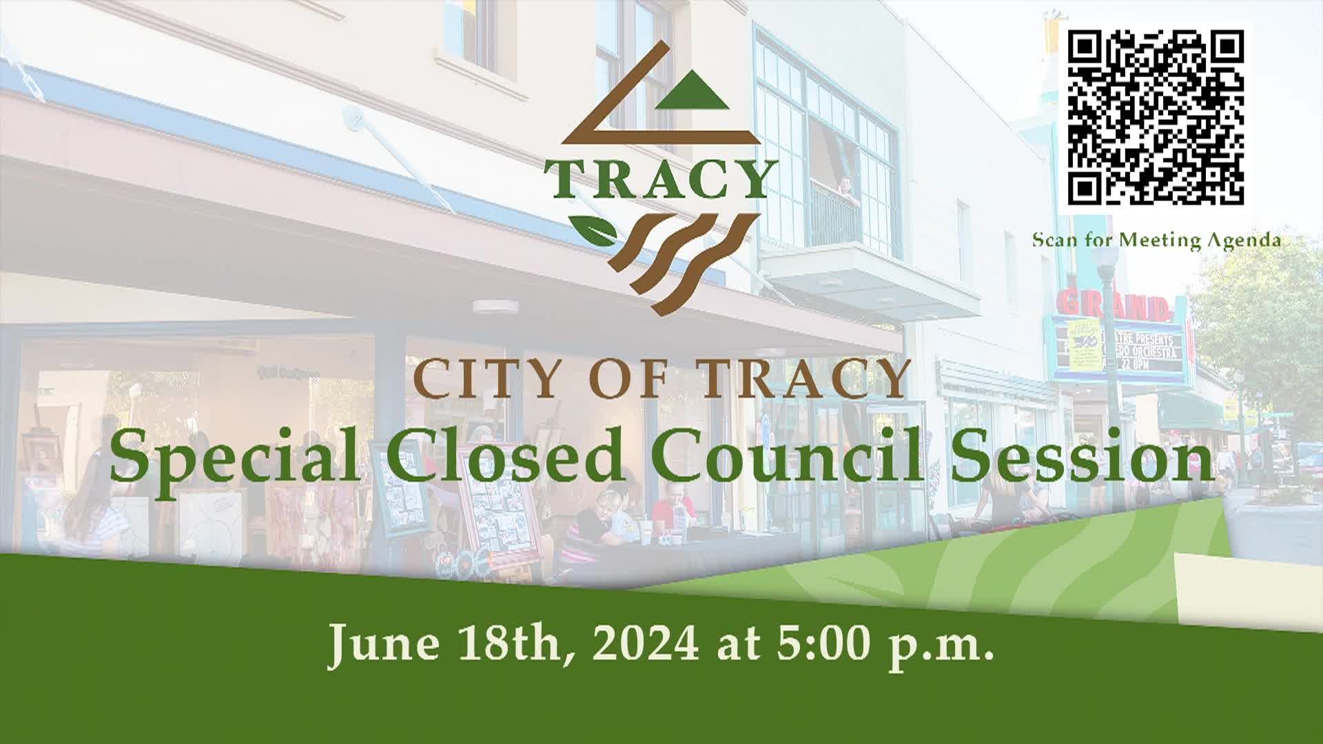 June 18, 2024 - Tracy Special City Council Meeting