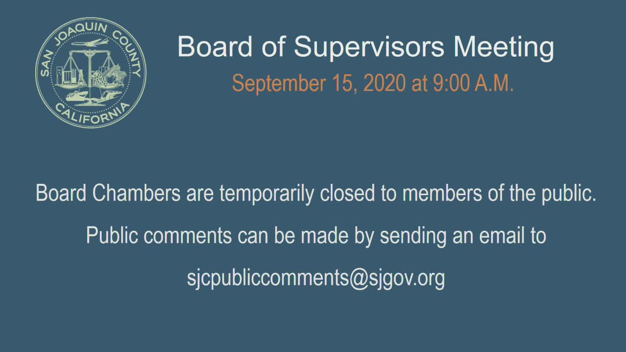 San Joaquin County Board of Supervisors Meeting 9-15-20