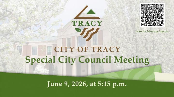 A promotional graphic for the Tracy City Council meeting. The background shows Tracy City Hall framed by blooming trees. At the top center is the City of Tracy logo with stylized green and brown shapes. At the top right is a QR code with the caption “Scan for Meeting Agenda.” Large text in the center reads “City of Tracy Regular Council Meeting.” A green banner at the bottom displays the meeting date and time: “June 9, 2026, at 5:15 p.m.”